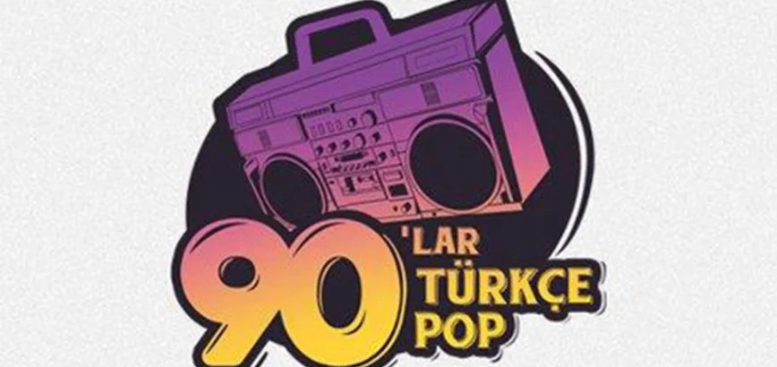 90'lar Türkçe Pop Fest: Yonca Evcimik & Mansur Ark & Ragga Oktay & Dj Fikret Kocamaz